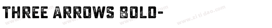 Three Arrows Bold字体转换